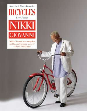 Bicycles: Love Poems de Nikki Giovanni