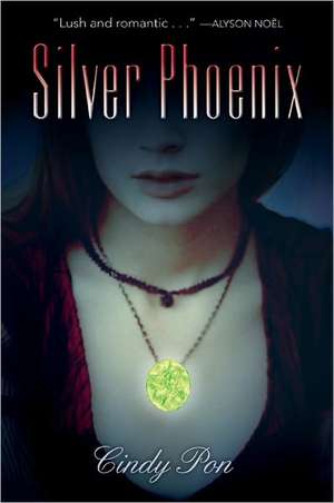 Silver Phoenix de Cindy Pon