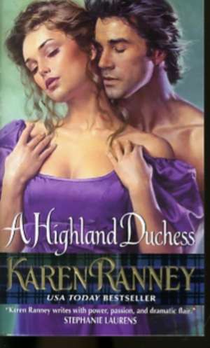 A Highland Duchess de Karen Ranney