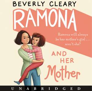 Ramona and Her Mother CD de Beverly Cleary