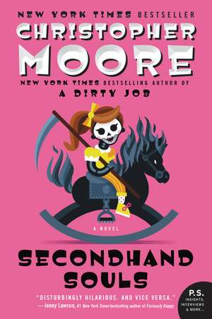 Secondhand Souls: A Novel de Christopher Moore