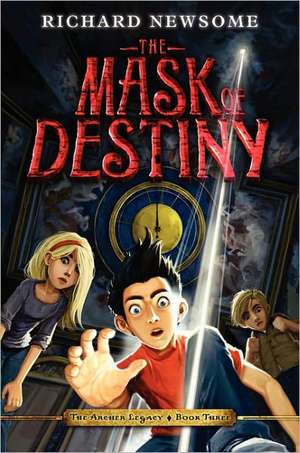 The Mask of Destiny de Richard Newsome