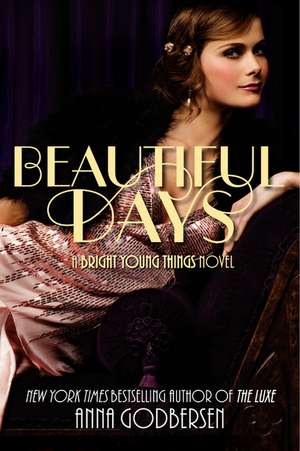 Beautiful Days de Anna Godbersen
