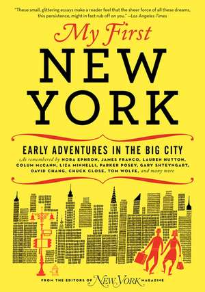 My First New York: Early Adventures in the Big City de New York Magazine