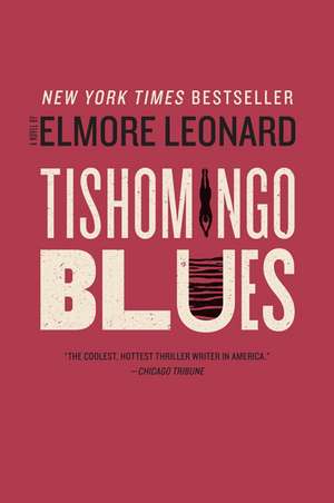 Tishomingo Blues de Elmore Leonard