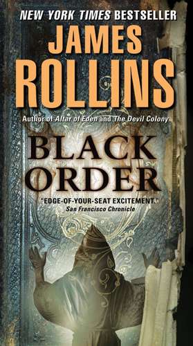 Black Order: A Sigma Force Novel de James Rollins