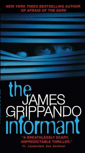 The Informant de James Grippando