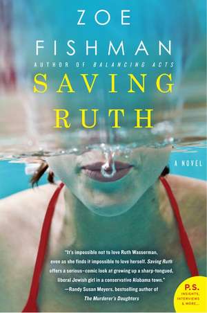 Saving Ruth: A Novel de Zoe Fishman