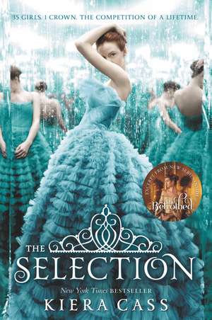 The Selection de Kiera Cass