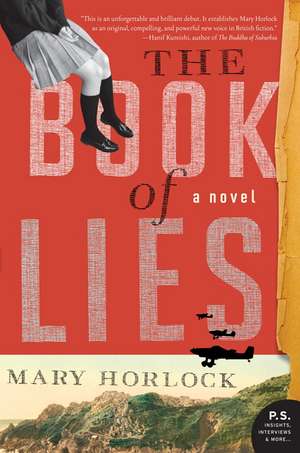 The Book of Lies: A Novel de Mary Horlock