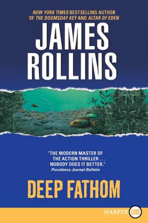 Deep Fathom de James Rollins