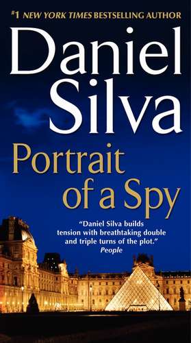 Portrait of a Spy de Daniel Silva