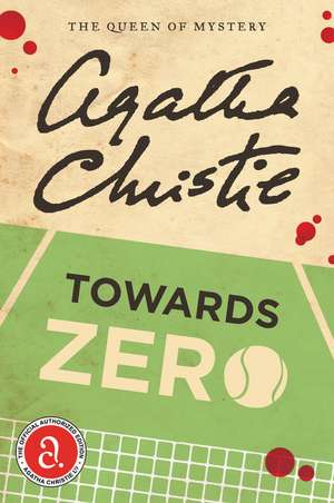 Towards Zero de Agatha Christie