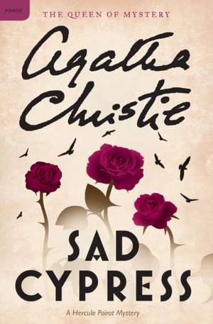 Sad Cypress: A Hercule Poirot Mystery de Agatha Christie