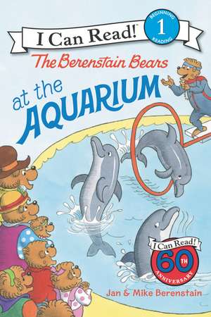 The Berenstain Bears at the Aquarium de Jan Berenstain