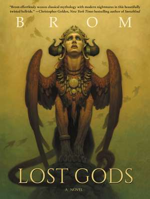 Lost Gods: A Novel de Brom