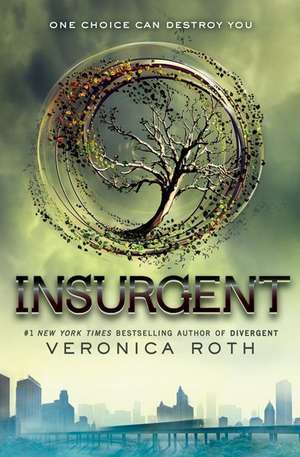 Insurgent de Veronica Roth