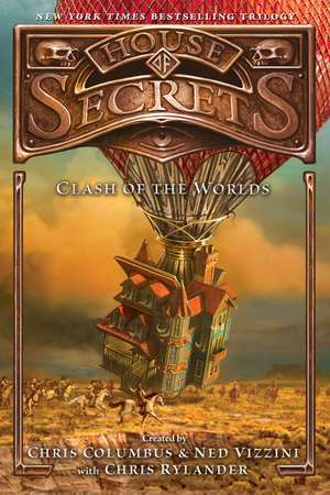 House of Secrets: Clash of the Worlds de Chris Columbus