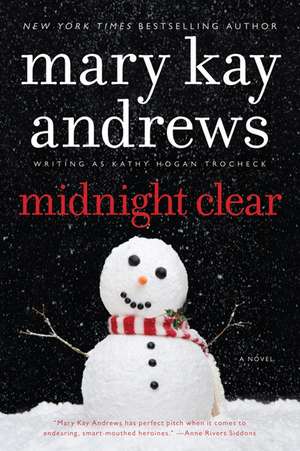 Midnight Clear: A Callahan Garrity Mystery de Mary Kay Andrews