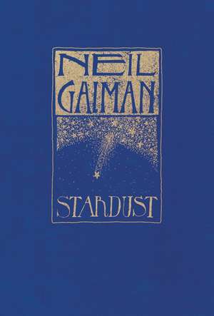 Stardust: The Gift Edition de Neil Gaiman