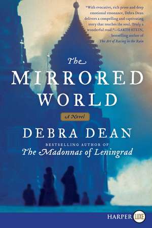 The Mirrored World: A Novel de Debra Dean