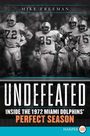 Undefeated LP de Mike Freeman