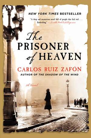 The Prisoner of Heaven: A Novel de Carlos Ruiz Zafon