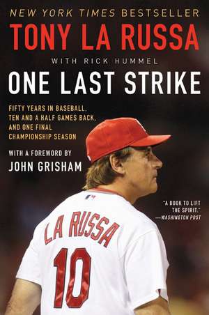 One Last Strike de Tony La Russa
