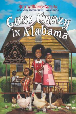 Gone Crazy in Alabama de Rita Williams-Garcia