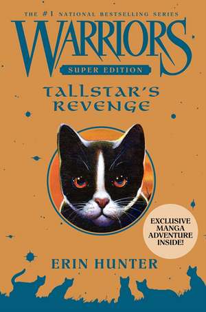 Warriors Super Edition: Tallstar's Revenge de Erin Hunter