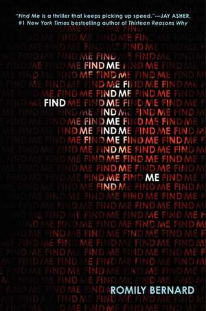 Find Me de Romily Bernard