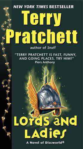 Lords and Ladies: A Novel of Discworld de Terry Pratchett