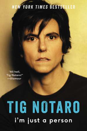 I'm Just a Person de Tig Notaro