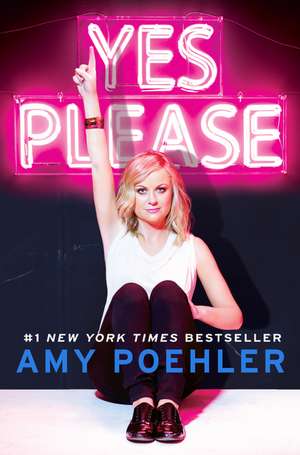 Yes Please de Amy Poehler