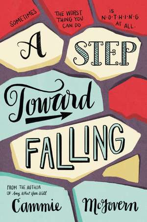 A Step Toward Falling de Cammie McGovern