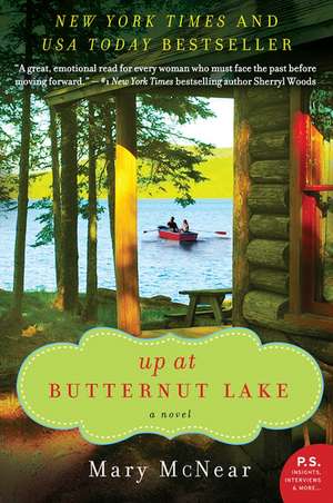 Up at Butternut Lake: A Novel de Mary McNear