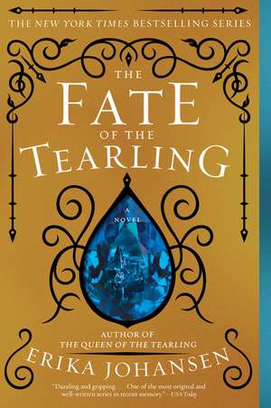 The Fate of the Tearling: A Novel de Erika Johansen