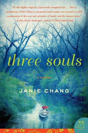 Three Souls: A Novel de Janie Chang