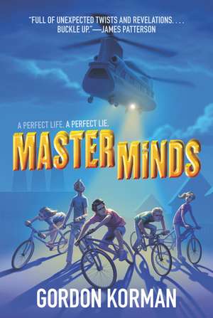 Masterminds de Gordon Korman