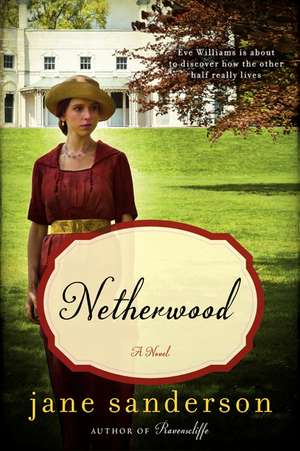 Netherwood de Jane Sanderson
