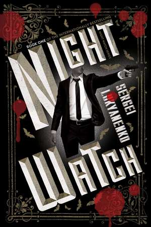 Night Watch: Book One de Sergei Lukyanenko