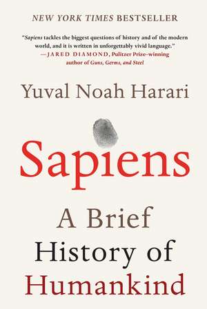 Sapiens: A Brief History of Humankind de Yuval Noah Harari