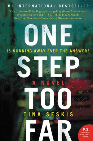 One Step Too Far: A Novel de Tina Seskis