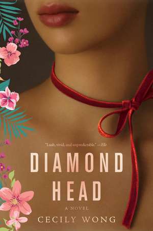 Diamond Head: A Novel de Cecily Wong