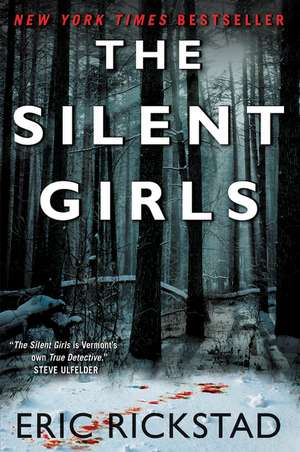 The Silent Girls de Eric Rickstad