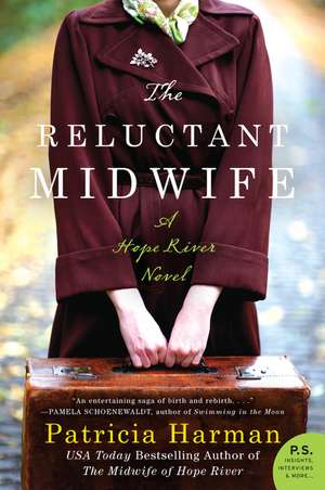 The Reluctant Midwife: A Hope River Novel de Patricia Harman