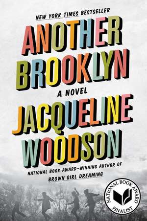 Another Brooklyn: A Novel de Jacqueline Woodson