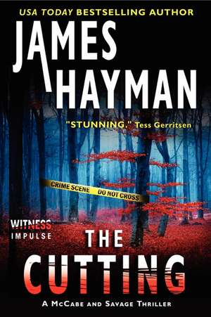 The Cutting: A McCabe and Savage Thriller de James Hayman