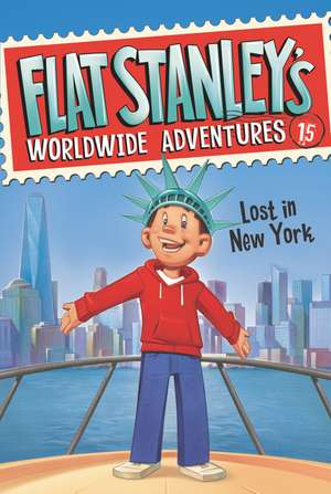 Flat Stanley's Worldwide Adventures #15: Lost in New York de Jeff Brown