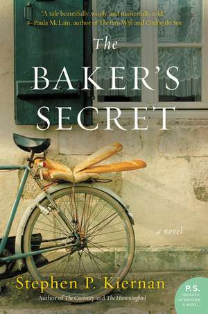 The Baker's Secret: A Novel de Stephen P. Kiernan